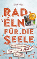 RHEINLAND-PFALZ - ALTE BAHNTRASSEN