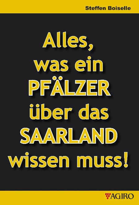Alles was ein Pfälzer über das Saarland wissen muss!