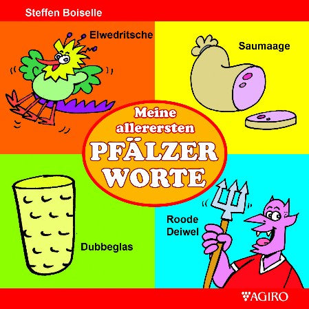 Meine allerersten Pfälzer Worte